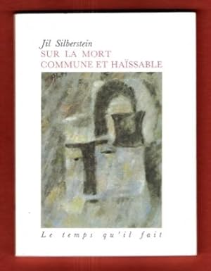 Seller image for Sur la Mort Commune et Hassable for sale by Au vert paradis du livre