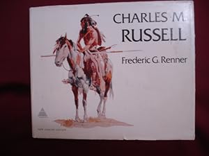 Seller image for Charles M. Russell. Paintings, Drawings, and Sculpture in The Amon Carter Museum. New Concise Edition. for sale by BookMine