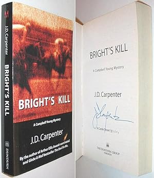 Seller image for Bright's Kill : A Campbell Young Mystery SIGNED for sale by Alex Simpson
