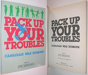Pack Up Your Troubles : Canadian War Humour