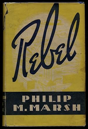 Seller image for Rebel for sale by Between the Covers-Rare Books, Inc. ABAA