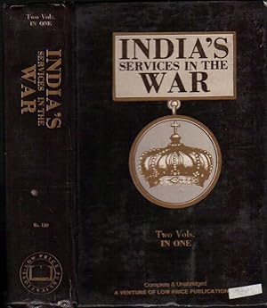 Seller image for India's Services in the War: [World War I] Two Volumes in One for sale by Clausen Books, RMABA