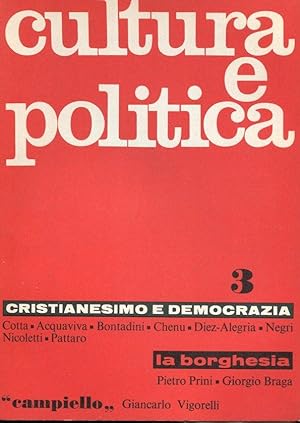 CULTURA E POLITICA, quaderni di cultura e politica -1967 - anno secondo numero 3 luglio., Roma, A...