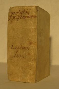 POLYBII MEGALOPOLITANI HISTORIARUM LIBRI PRIORES QUINQUE. Nicolao Perotto Sipontino interprete. I...