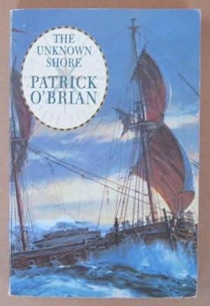 Seller image for The Unknown Shore for sale by Mainly Fiction