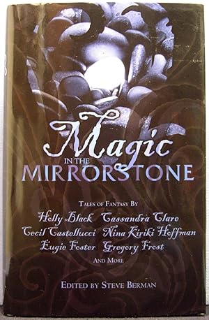 Magic in the Mirrorstone: Tales of Fantasy