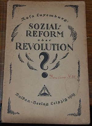SOZIALREFORM ODER REVOLUTION