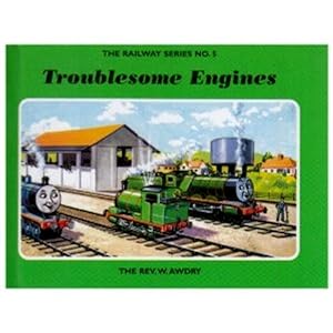 Troublesome Engines * SIGNED EDITION * The Railway Series No. 5