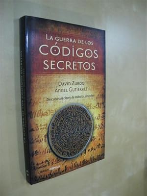 Seller image for LA GUERRA DE LOS CODIGOS SECRETOS. DESCUBRE LAS CLAVES DE TODOS LOS SMBOLOS for sale by LIBRERIA TORMOS