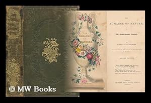 Seller image for The Romance of Nature : Or, the Flower Seasons Illustrated for sale by MW Books Ltd.