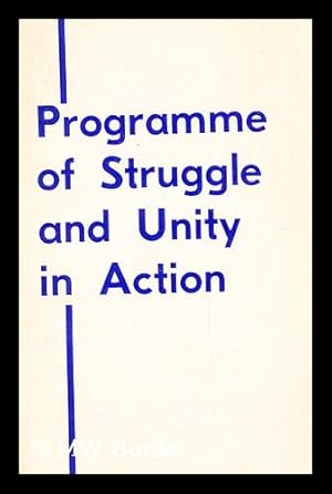 Imagen del vendedor de Programme of Struggle and Unity in Action (First Anniversary of International Conference of Communist and Workers' Parties) a la venta por MW Books Ltd.