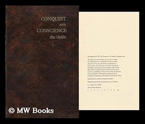 Seller image for Conquest and Conscience : the 1840's for sale by MW Books Ltd.