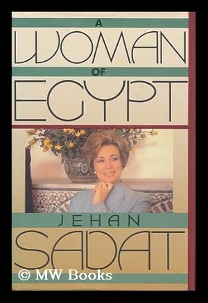 Bild des Verkufers fr A Woman of Egypt / Jehan Sadat zum Verkauf von MW Books Ltd.