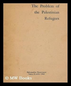 Imagen del vendedor de The Problem of Palestinian Refugees a la venta por MW Books Ltd.