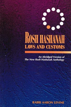 Seller image for Rosh Hashanah Laws and Customs : an Abridged Version of the New Rosh Hashanah Anthology for sale by Bookshop Baltimore