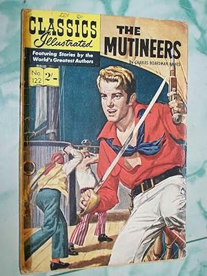 The Mutineers: Classics Illustrated #122