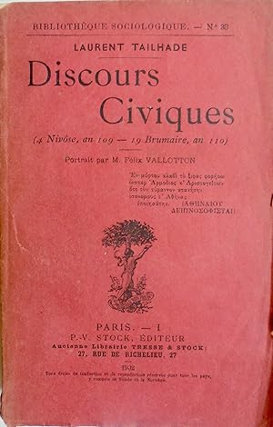 Discours civiques (4 Nivôse, an 109 - 19 Brumaire, an 110), avec un portrait par Félix Vallotton,