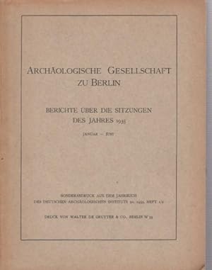 Archäologische Gesellschaft zu Berlin. Berichte über die Sitzungen. Konvolut mit 12 Broschuren. E...
