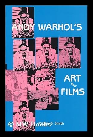 Immagine del venditore per Andy Warhol's Art and Films / by Patrick S. Smith venduto da MW Books