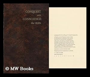 Seller image for Conquest and Conscience : the 1840's for sale by MW Books