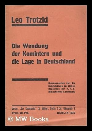 Bild des Verkufers fr Die Wendung Der Komintern Und Die Lage in Deutschland zum Verkauf von MW Books