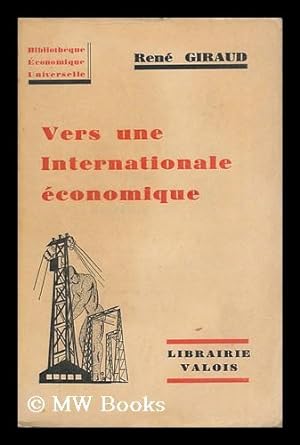 Seller image for Vers Une Internationale Economique for sale by MW Books