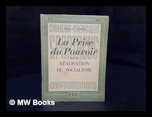 Immagine del venditore per La Prise Du Pouvoir Et La Realisation Du Socialisme / Hugo Jordi venduto da MW Books