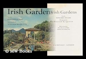 Image du vendeur pour Irish Gardens / Text by Edward Hyams, Photographs by William Macquitty, with a Foreword by the Earl of Antrim mis en vente par MW Books