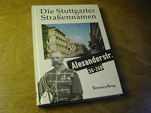 Seller image for Die Stuttgarter Strassennamen for sale by Antiquariat Fuchseck