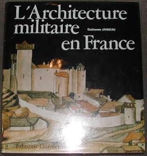 L'architecture militaire en France.