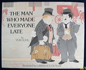 Imagen del vendedor de The Man Who Made Everyone Late a la venta por Book Nook