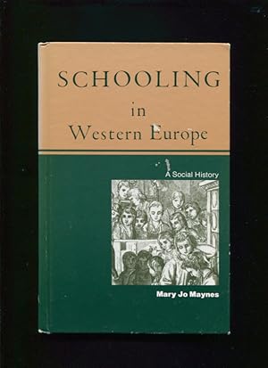 Bild des Verkufers fr Schooling in Western Europe :; a social history zum Verkauf von BIBLIOPE by Calvello Books