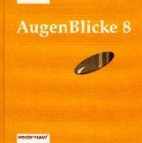 AugenBlicke. Lesebuch für die Sekundarstufe I: AugenBlicke, neue Rechtschreibung, 8. Schuljahr