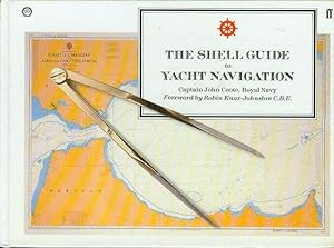 Seller image for The Shell Guide to Yacht Navigation for sale by Bookmarc's