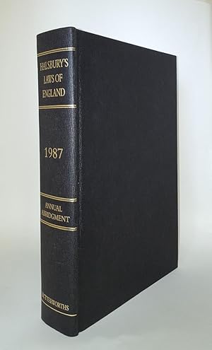 HALSBURY'S LAWS OF ENGLAND Annual Abridgment 1987