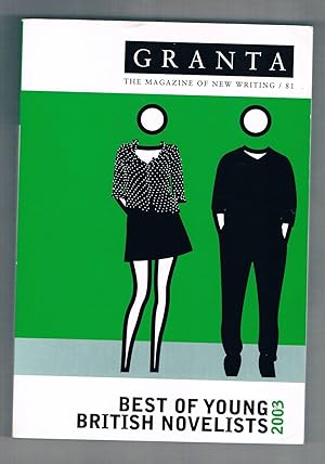 Imagen del vendedor de Granta 81: The Best of Young British Novelists 2003 a la venta por Riverhorse Books