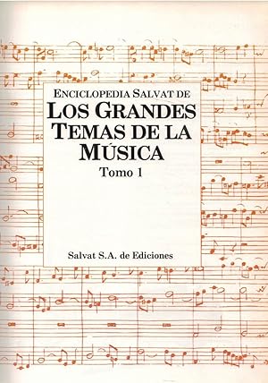 ENCICLOPEDIA SALVAT DE LOS GRANDES TEMAS DE LA MÚSICA. 4 Tomos