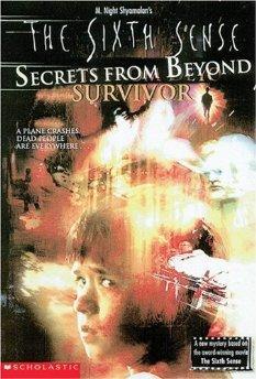 Survivor (The Sixth Sense: Secrets from Beyond, Book 1).