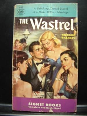 Seller image for THE WASTREL for sale by The Book Abyss