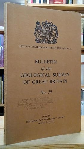 Seller image for Bulletin of the Geological Survey of Great Britain: No. 29 for sale by Stephen Peterson, Bookseller