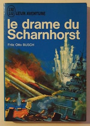 Imagen del vendedor de le Drame du Scharnhorst a la venta por Domifasol