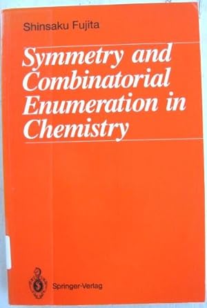 Bild des Verkufers fr Symmetry and Combinatorial Enumeration in Chemistry zum Verkauf von 20th Century Lost & Found