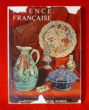 Imagen del vendedor de La Faience Francaise a la venta por Bruce Irving