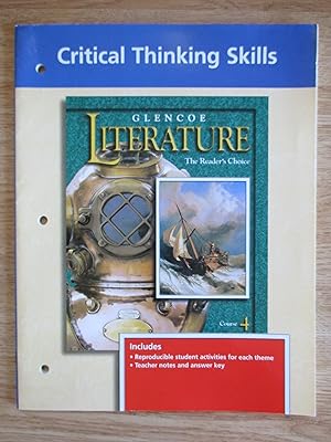 Seller image for Glencoe Literature The Reader's Choice Critical Thinking Skills Course 4 for sale by Stillwaters Environmental Ctr of the Great Peninsula Conservancy