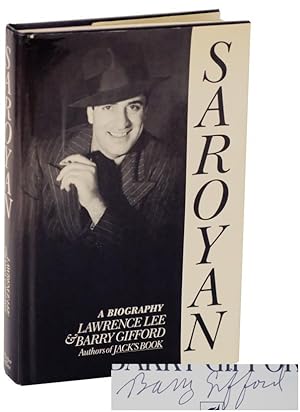 Seller image for Saroyan: A Biography (Signed First Edition) for sale by Jeff Hirsch Books, ABAA