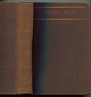 Seller image for SWEET MAN. for sale by Monroe Stahr Books