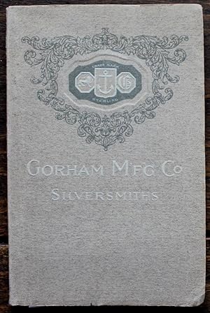 Image du vendeur pour Gorham M'F'G Co. Silversmiths New York. Represented in Paris by Spaulding & Co., 36 Ave. de l'Opra. mis en vente par Bouquinerie Aurore (SLAM-ILAB)