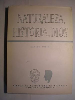 Imagen del vendedor de Naturaleza, historia, Dios a la venta por Librería Antonio Azorín