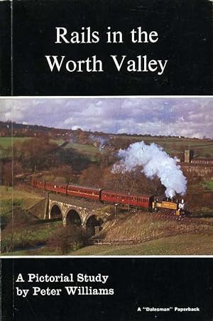 Rails in the Worth Valley
