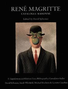 Seller image for Ren Magritte: Catalogue Raisonn. 5 vols. Oil Paintings, Objects, Bronzes, Gouaches, Temperas, Watercolours, Papiers Colls. for sale by Wittenborn Art Books